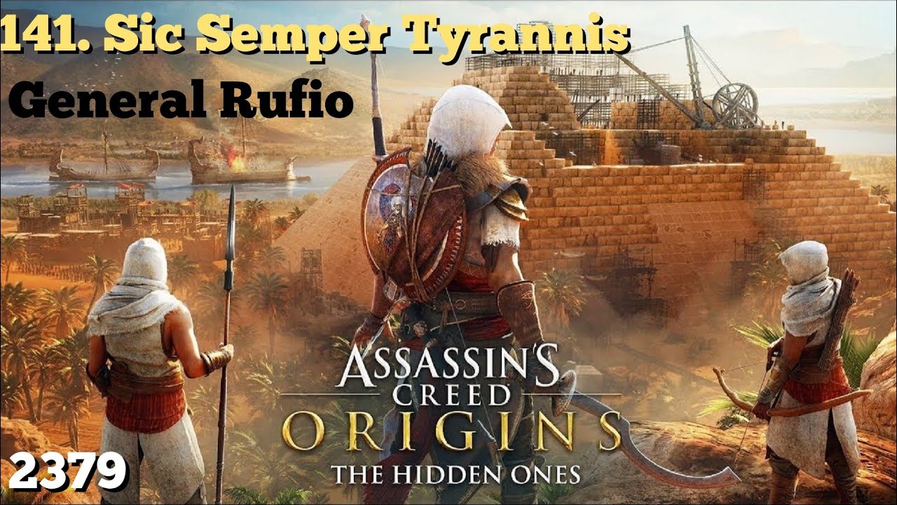 Assassin's Creed Origins The Hidden Ones Sic Semper Tyrannis