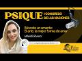 🎙Búscate un amante: El arte, la mejor forma de amar • Mileidi Rivero