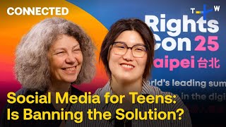 Raising Kids in a Digital Age: How Do We Protect Children From Big Tech? | CONNECTED on TaiwanPlus