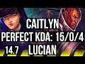 Cait  morg vs lucian  nami adc  1504 legendary  br master  147