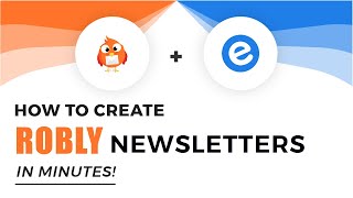 How to Create a Robly Email Newsletter in Minutes | elink.io