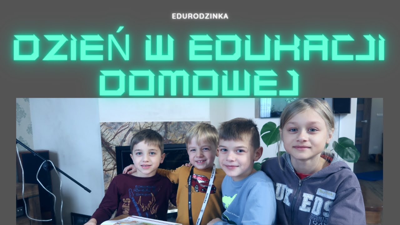 Nasz dzień w edukacji domowej!!!