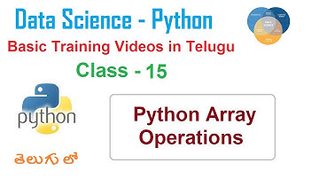 Arrays in Python in Telugu | Python Arrays Operations | VLR Training Class - 15