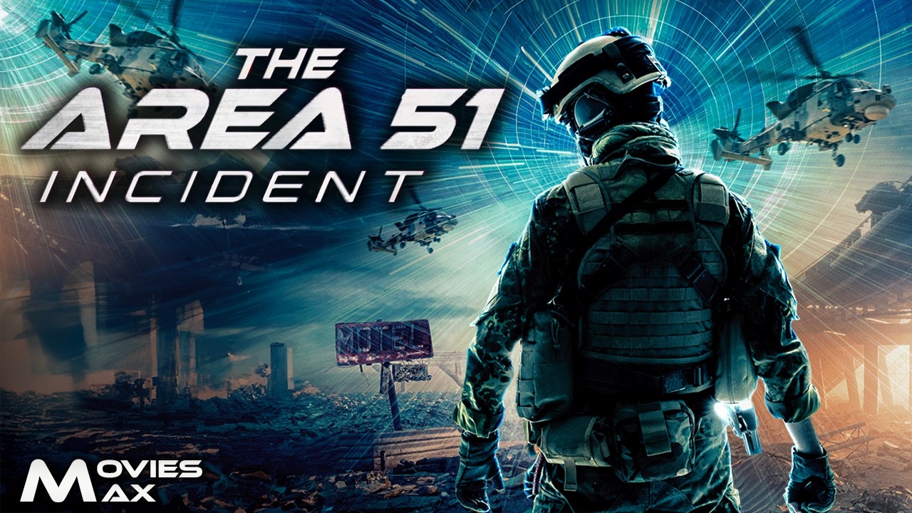 America’s Most Secret Base is Under Alien Attack! | THE AREA 51 INCIDENT | Full Sci-Fi Action Movie