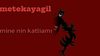 Metekayagil Mine Nin Katliamı Metekayagil Og Korkuruhlar Ve Cehennem Bölüm 9