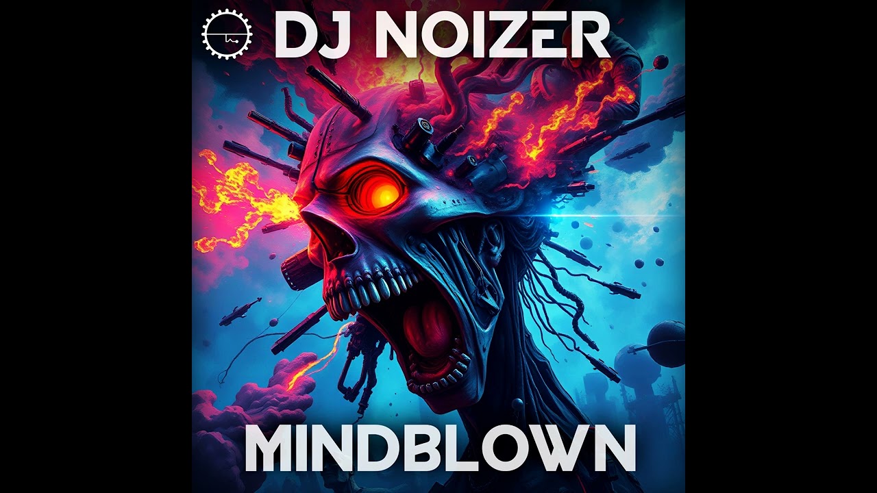 Noizer - Mind Blown