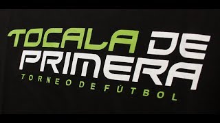 Promo del Torneo de Fútbol TOCALA DE PRIMERA 2017