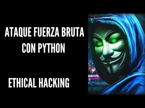 Ataque de Fuerza Bruta con Python
