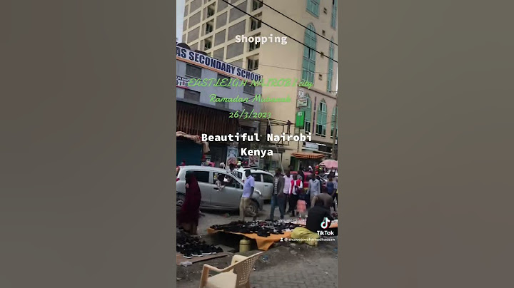 Esasliegh Nairobi city Amazing video 2023