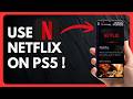 Can You Use Netflix on PS5 Possible