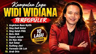 WIDI WIDIANA TERPOPULER 🔥 10 Lagu Terbaik Sepanjang Masa | Angkihan Baan Nyilih & Sing Dadi Nakal