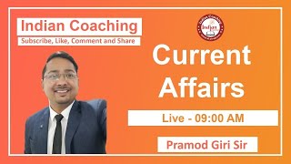 C3 - Current Affairs | UP SI Special | By -  Pramod Giri Sir | Indian Coaching |