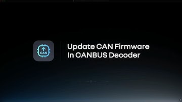 CC4 - Update CANBUS Firmware in the CANBUS Decoder