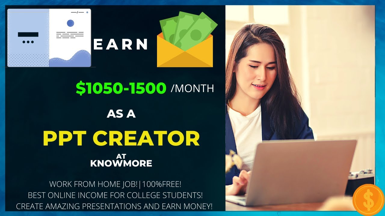 Earn $1050-1500 per month by creating presentations|Make PPT's and earn online|Online money goals