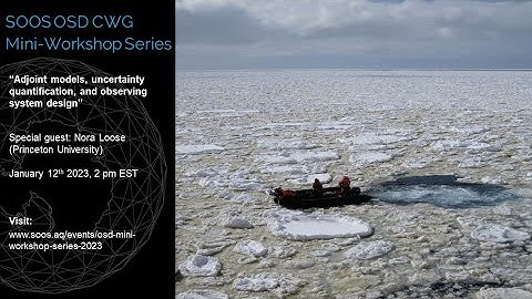 OSD Mini-workshop "Adjoint models, uncertainty quantification, and observing system design"