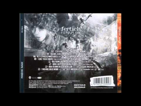 Ferris MC — Ferris Mc - Fertich! (2001) - 06 Kettensägenmassaker