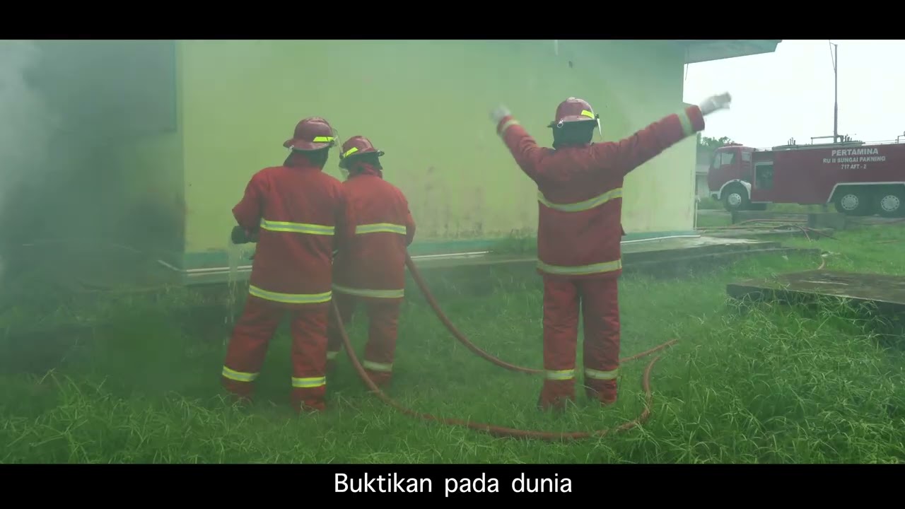 Anthem Pertamina Energizing You - Fire Brigade