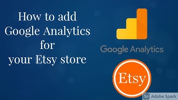 How to create Google Analytics for Etsy Store #Etsy #Google #Analytics