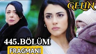 Gelin Dizisi 3. Sezon 445.Bölüm Fragmanı | 15 Nisan Cuma @kanal7