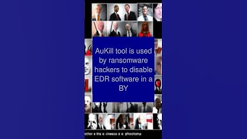 AuKill tool is used by ransomware hackers to disable EDR software in a BY
