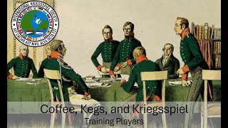 Coffee, Kegs, and Kriegsspiel - Training Players