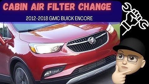 2012-2018 Buick Encore cabin air filter replacement