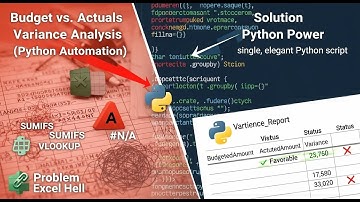 AI Budget vs. Actuals: Python & Excel Automation for Financial Analysis