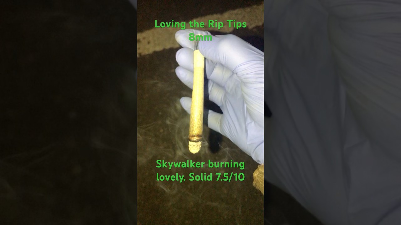 Skywalker OG. 8mm Rip Tip🔥