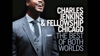Pastor Charles Jenkins & Fellowship Chicago-Close To You chords