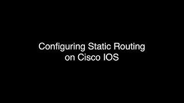 Configuring Static Routing on Cisco IOS