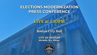 Elections Modernization Press Conference - August 19, 2026
