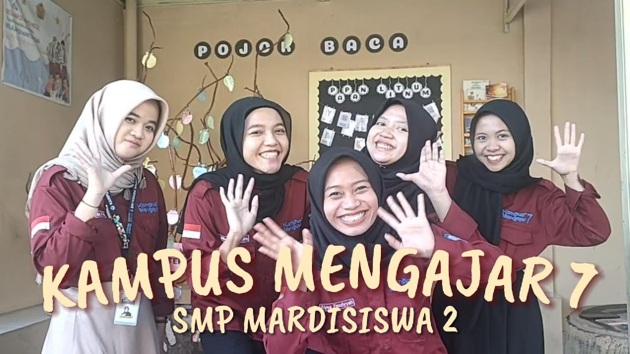 VIDEO AKHIR PENUGASAN KAMPUS MENGAJAR 7 SMP MARDISISWA 2 SEMARANG
