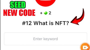 SEED Verify Code | #12 What is NFT? | SEED