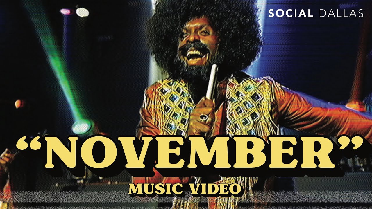 "November" | Venue Music Videos | Social Dallas - YouTube