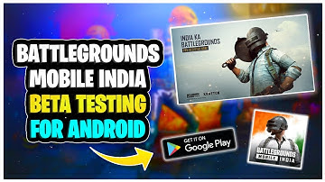 😍 BATTLEGROUNDS MOBILE INDIA BETA TESTING FOR ANDROID | BGMI BETA VERSION IS HERE