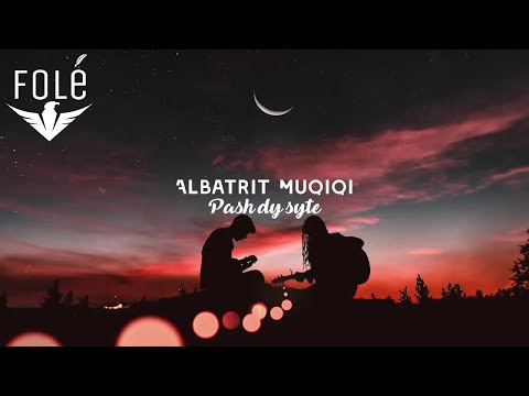 Albatrit Muqiqi - Pash dy syte (Cover)