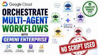 Orchestrate Multi agent Workflows with Gemini Enterprise