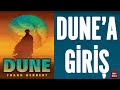 DUNE İNCELEMESİ (Dune Film-Dune Kitap-Frank Herbert)