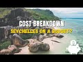 How to travel seychelles on a budget cost breakdown  tips to save money