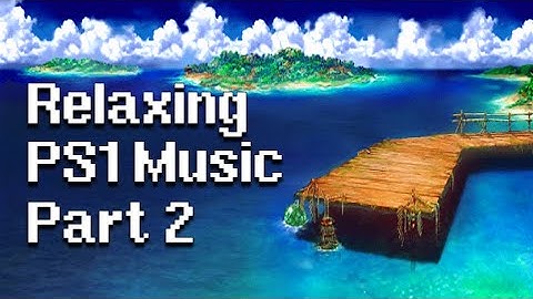 Relaxing PS1 Music (100 songs) - Part 2