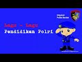 Lagu - Lagu Pendidikan Polri