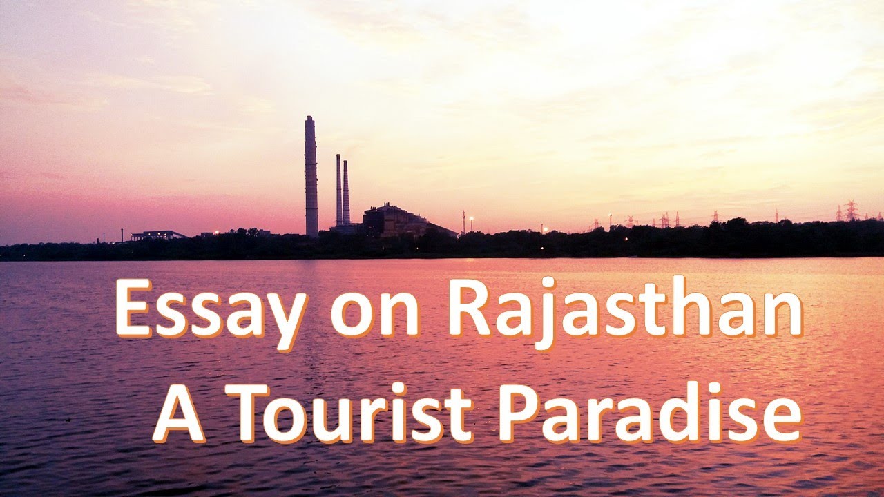 rajasthan a tourist paradise essay