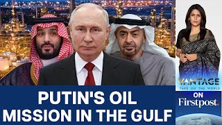 Putin to Make Rare Trip to UAE and Saudi Arabia | Vantage with Palki Sharma