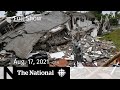 CBC News: The National | Devastation in Haiti, Afghan women’s rights, Vaccine mandates