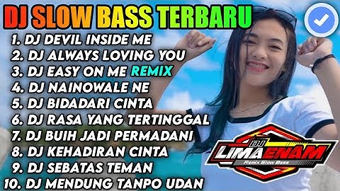 Thumbnail of DJ SLOW BASS TERBARU 2022 - DJ DEVIL INSIDE ME REMIX SLOW FULL BASS TERBARU 2022