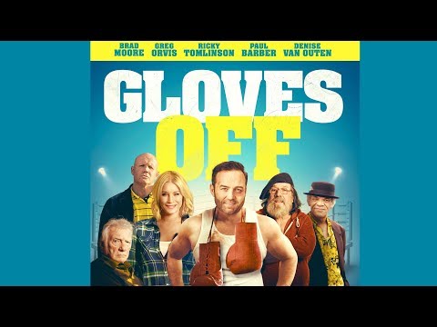 GLOVES OFF Official UK Trailer (2018) Denise Van Outen