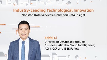 2023 Alibaba Cloud Global Summit: Nonstop Data Services, Unlimited Data Insight by Feifei Li
