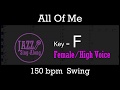 All Of Me - with Intro + Lyrics in F (Female) - Jazz Sing-Along