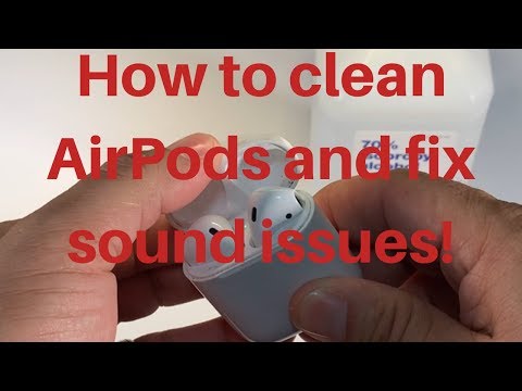 How to clean AirPods and fix sound issues