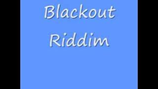 Black Out Riddim